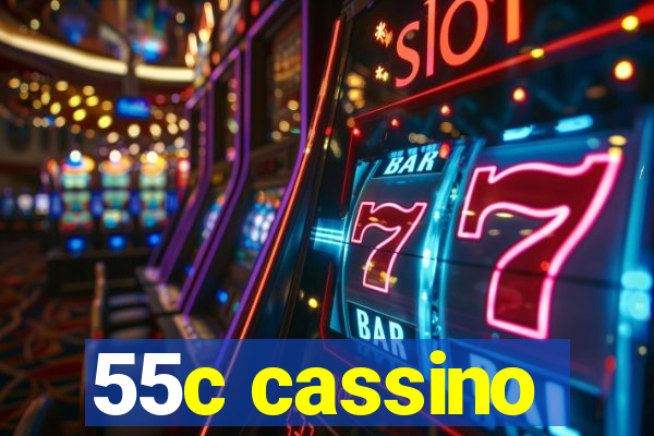 55c cassino